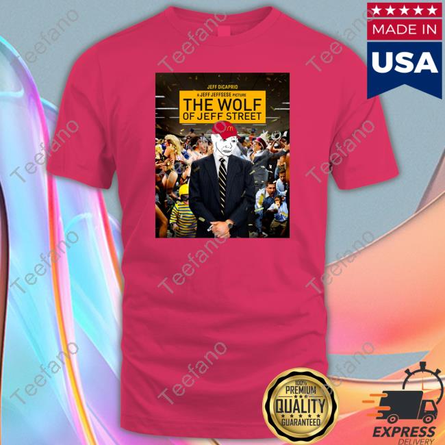 $Jeff Dicaprio - Wolf Of $Jeff Street Shirt, T Shirt, Hoodie, Sweater, Long Sleeve T-Shirt And Tank Top Jeffmerch